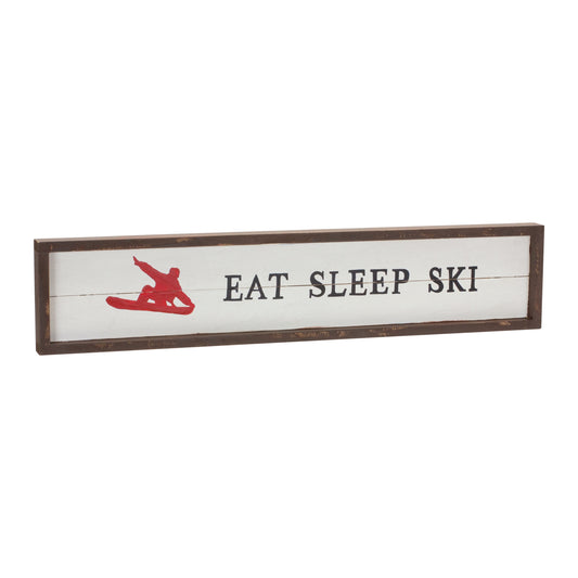 Eat, Sleep, Ski Sign 23"L x 5"H Wood